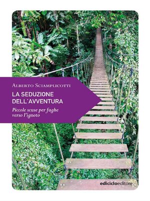 cover image of La seduzione dell'avventura